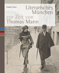 Cover: Literarisches München zur Zeit von Thomas Mann