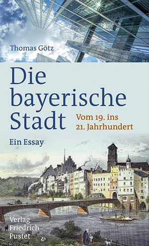 München Buch Die bayerische Stadt