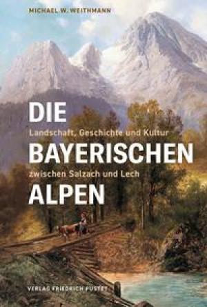 München Buch Die Bayerischen Alpen