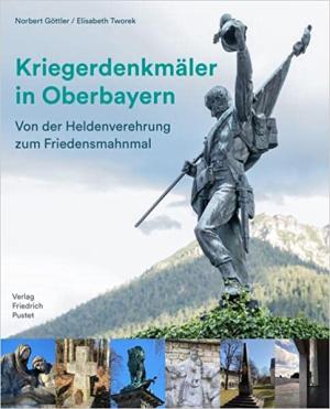 Cover: Kriegerdenkmäler in Oberbayern