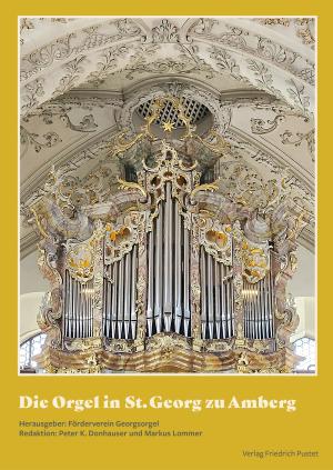 Buchcover: Die Orgel in St. Georg zu Amberg