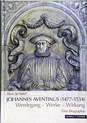 Cover: Johannes Aventinus (1477-1534)