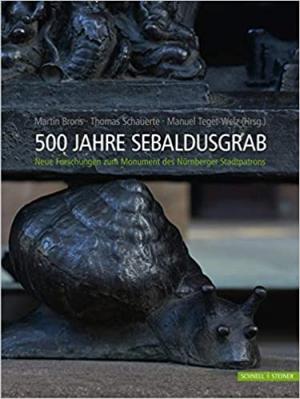 Cover: 500 Jahre Sebaldusgrab