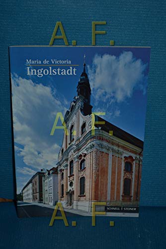 Cover: Ingolstadt: Maria de Victoria