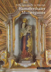 München Buch Hammerthaler Muttergottes