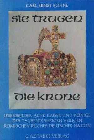 Cover: Sie trugen die Krone