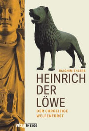 Cover: Heinrich der Löwe: