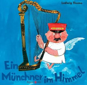 Cover: Ein Münchner im Himmel