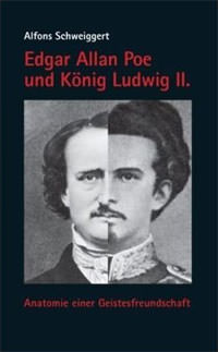 Cover: Edgar Allan Poe und König Ludwig II