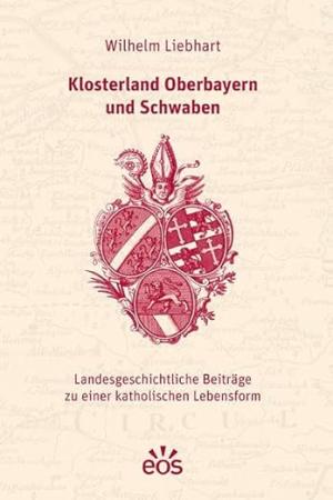 Cover:  Klosterland Oberbayern und Schwaben