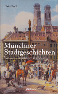 München Buch Münchner Stadtgeschichten