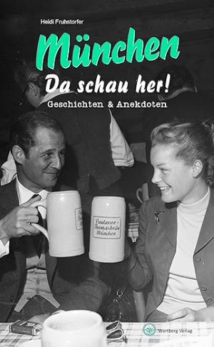 Cover: Geschichten und Anekdoten aus München