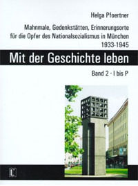 Cover: Mit der Geschichte leben - Band 2. I bis P