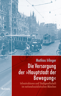 Cover: Die Versorgung der „Hauptstadt der Bewegung“