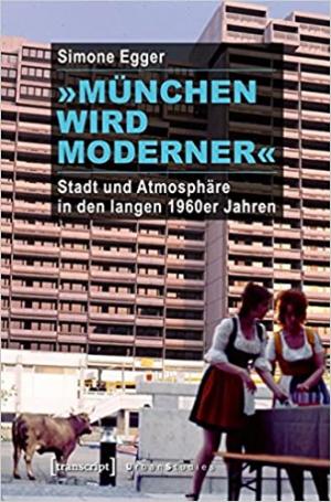 Cover: München wird moderner