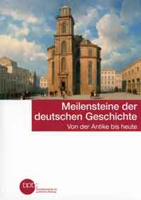 München Buch Meilensteine der deutschen Geschichte