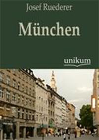 Ruederer  Josef, München