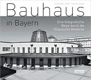 Cover: Bauhaus in Bayern