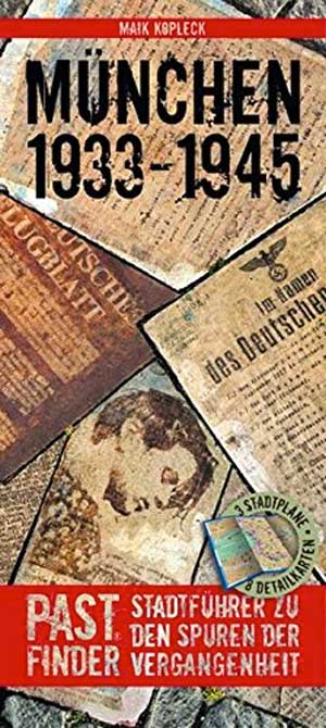 Cover: PastFinder München 1933 - 1945