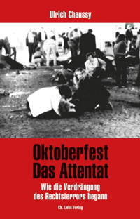 Buchcover von Oktoberfest. Das Attentat von Chaussy Ulrich