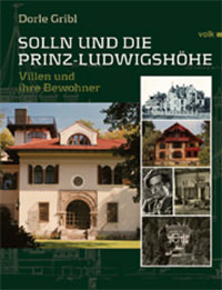 München Buch Solln und die Prinz-Ludwigshöhe