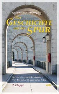München Buch Der Geschichte auf der Spur - 2. Etappe