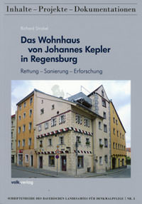München Buch Das Wohnhaus von Johannes Kepler in Regensburg