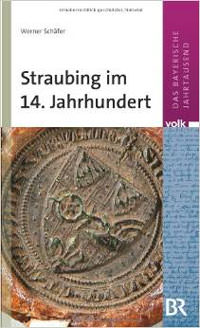 München Buch Straubing im 14. Jahrhundert