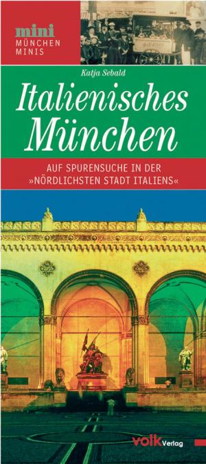 Cover: Italienisches München