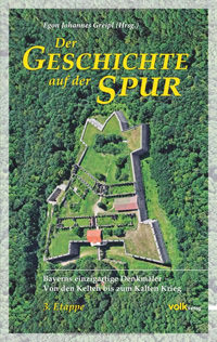 Cover: Der Geschichte auf der Spur - 3. Etappe
