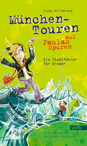 Cover: München-Touren auf Paulas Spuren