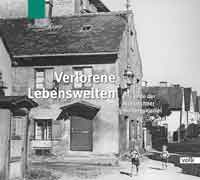 München Buch Verlorene Lebenswelten