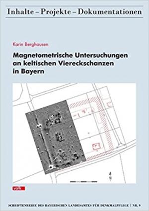 München Buch Magnetometrische Untersuchungen an keltischen Viereckschanzen in Bayern