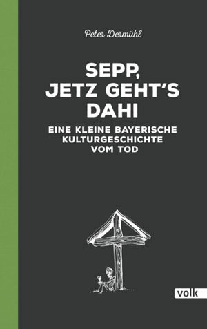 München Buch Sepp, jetz geht's dahi
