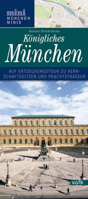 München Buch Königliches München