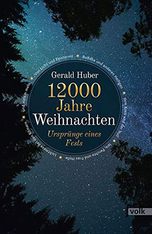 Cover: 12000 Jahre Weihnachten