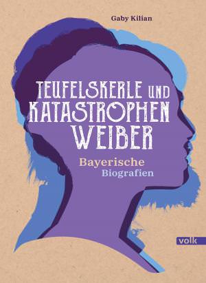Cover: Teufelskerle und Katastrophenweiber