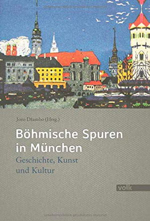 München Buch Böhmische Spuren in München