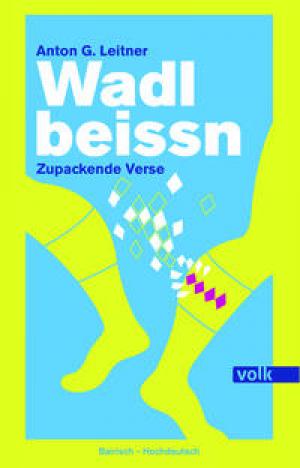 München Buch Wadlbeissn: Zupackende Verse