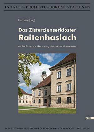 München Buch Das Zisterzienserkloster Raitenhaslach