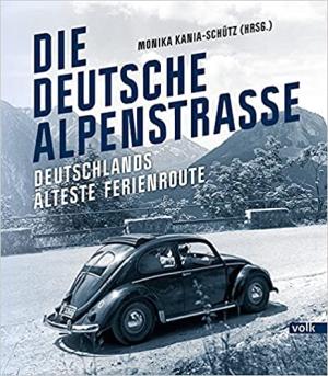 München Buch Die Deutsche Alpenstraße