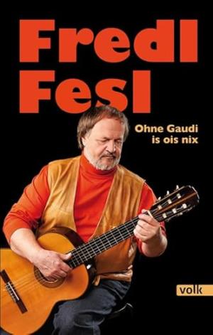 München Buch Fredl Fesl