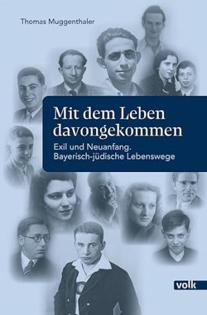 München Buch Mit dem Leben davongekommen