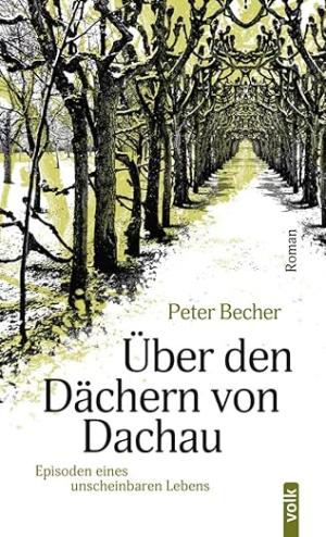 Cover: Über den Dächern von Dachau