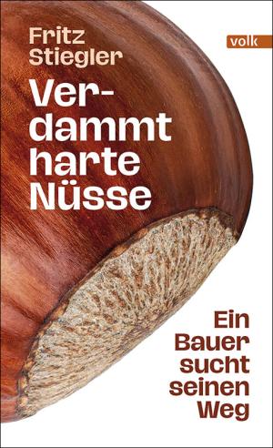 Cover: Verdammt harte Nüsse