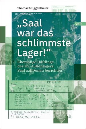 Cover: Saal war das schlimmste Lager!