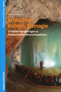 München Buch Schluchten, Höhlen, Eismagie