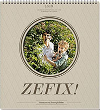München Buch Zefix! Wandkalender 2018: Der Bayrische Fluch- und Schimpfkalender