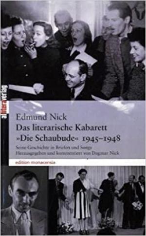Cover: Das literarische Kabarett "Die Schaubude" 1945-1948