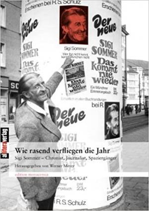 Cover: Wie rasend verfliegen die Jahr